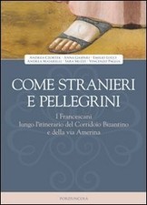 Come stranieri e pellegrini -