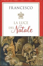 Francesco Bergoglio:la luce