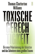 Toxische Gerechtigkeit: Die