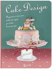 Cake Design [Paperback] SILOVOGLIOEVENTS.IT
