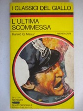 L’ultima scommessa	masur harold Mondadori classici giallo	133	romanzo jordan 70