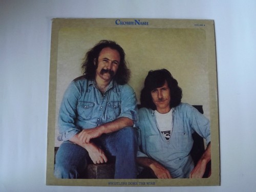 Crosby nash whistling down - "whistling,