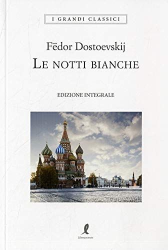 Notti bianche ediz - notti, bianche.