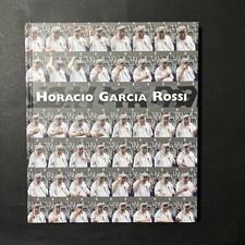 Horacio Garcia Rossi. Essay of