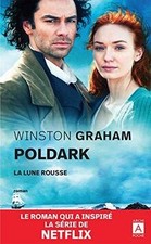 Poldark - tome 3 La lune