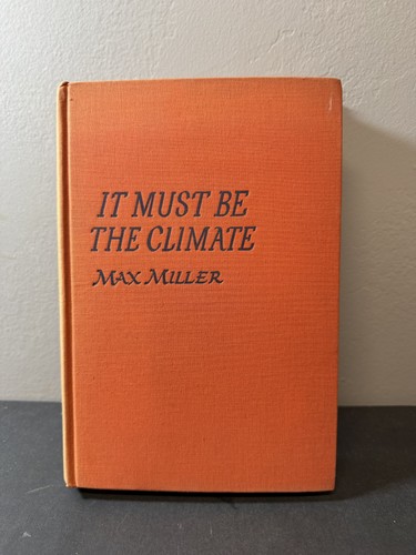 Must the climate max - be,