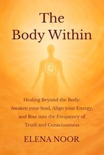 The Body Within: Healing