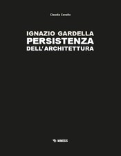 Ignazio Gardella. Persistenza