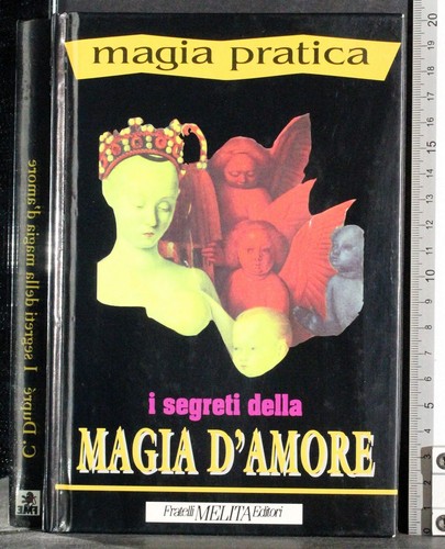 Magia pratica segreti - magia, i