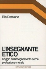 L' Insegnante Etico. Saggio