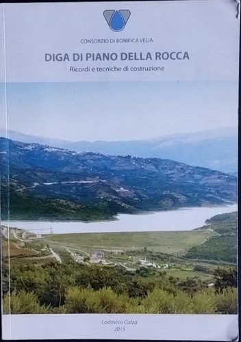 Diga piano della rocca - della,