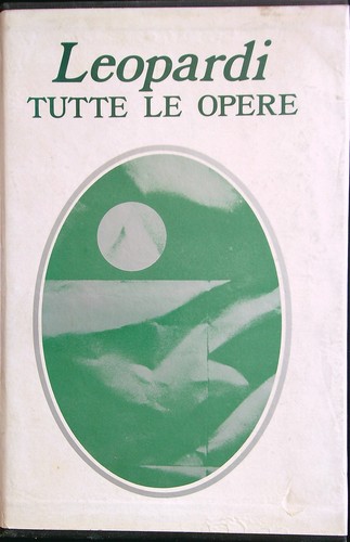 Tutte opere 2vv - 2vv, leopardi