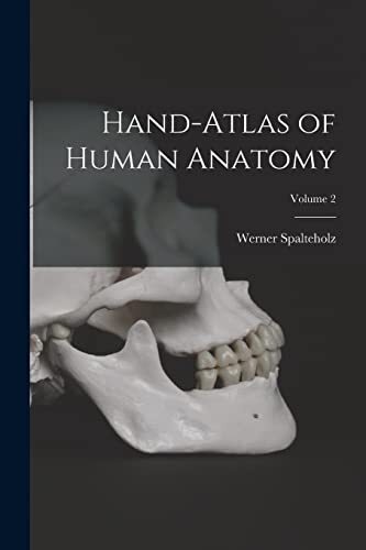 Spalteholz hand atlas of - spalteholz,