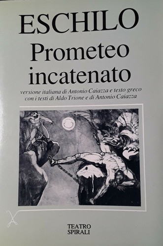 Prometeo incatenato con testo - incatenato,