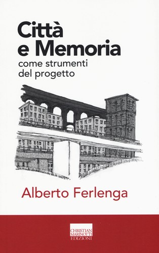 Città memoria come - città, e