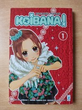 Koibana Vol.1 Nagamu Nanaji Manga Star Comics 2010