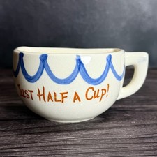 Vintage 'Solo mezza tazza!'