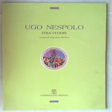Ugo Nespolo : Stra-vedere, 27