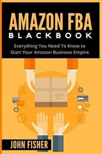 Amazon FBA: Everything You