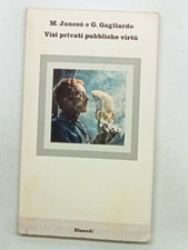 VIZI PRIVATI PUBBLICHE VIRTU' M. JANCSO' E G. GAGLIARDO