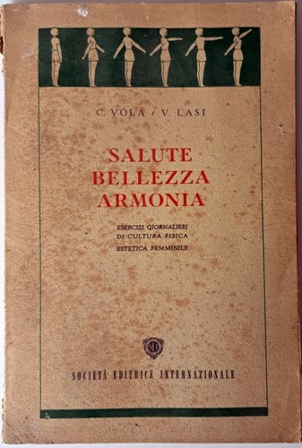 Libro salute bellezza armonia - bellezza,