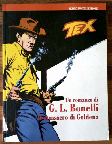 Tex romanzo massacro - il,