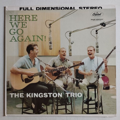 Kingston trio here go - kingston,