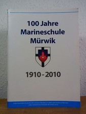 100 Jahre Marineschule Mürwik