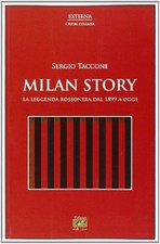 Milan story. La leggenda
