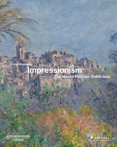 Impressionism the hasso - impressionism:,