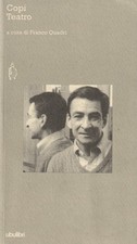 Copi. Teatro. a cura di Franco