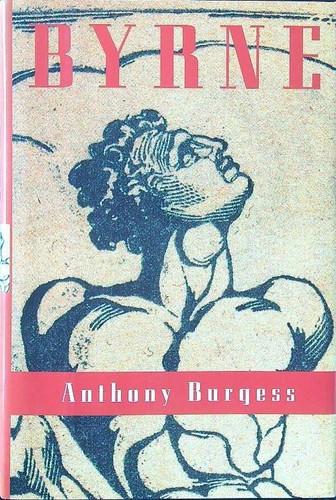 Byrne novel burgess anthony - a,