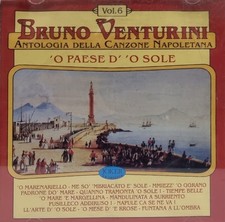 CD Bruno Venturini 'O Paese D' 'O Sole Vol. 6 -Antologia Canzone Napoletana Raro