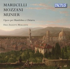 Marucelli/Mozzani/Munier: Opere Per Mandolino E Chitarra by Enrico Marucelli