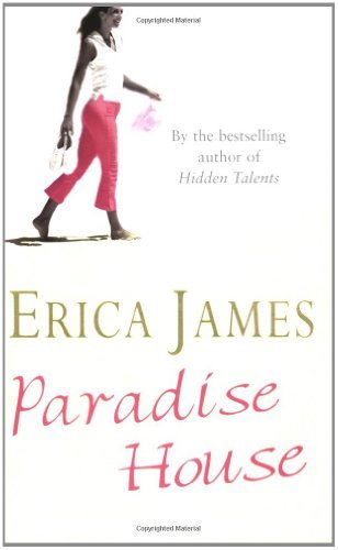 Paradise house erica james - by,