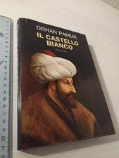 Orhan Pamuk - Il castello bianco - Mondolibri 2008 - COPERTINA RIGIDA