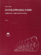 sviluppo dell'uomo embriologia a orientamento clinico moore keith 9788840807638
