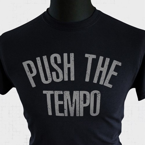 Shirt push the - push, tempo