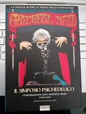 Grateful Dead, Il Simposio Psichedelico, David Gans