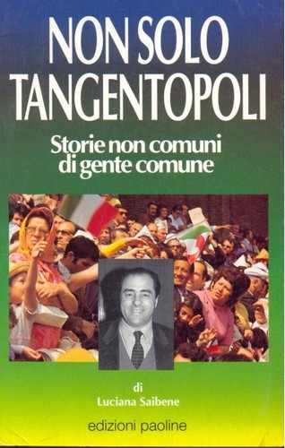 Non solo tangentopoli - non, saibene