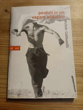 PERDUTI IN UN VAGARE ADRIATICO di M GABBANELLI ed PEQUOD