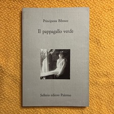 Il pappagallo verde - Principessa Bibesco