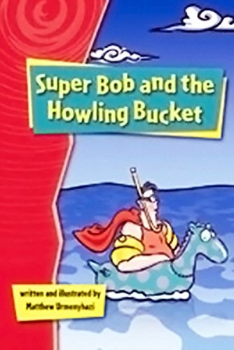Super bob and howling - howling, bucket