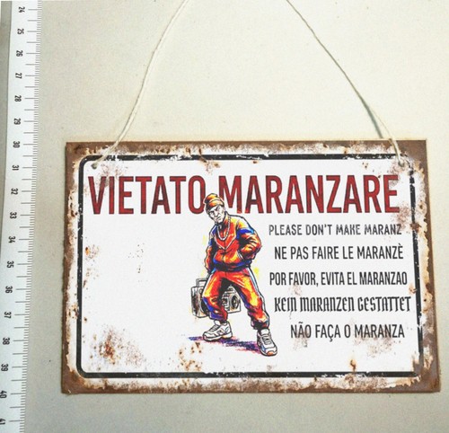 Targa vietato maranza