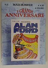 Alan Ford I Grandi Anniversari  N. 5 (250) A Colori Buonissime Condizioni 
