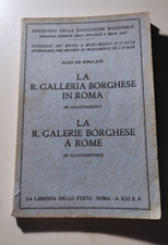 La R. Galleria Borghese in Roma 1935 Itinerari dei musei e monumenti d' Italia