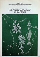 ETSAF / LE PIANTE OFFICINALI IN TOSCANA / 1983