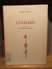 Utamaro - Helena Markus - Mario Luca Giusti 1981