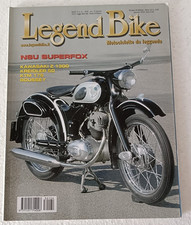 Legend Bike n. 124 1 2003 - NSU Superfox - Kawasaki Z 1300 - KTM 175  Roussey