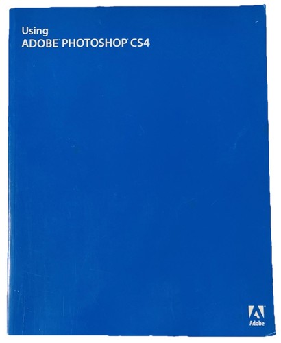 Using adobe photoshop cs4 user - photoshop,